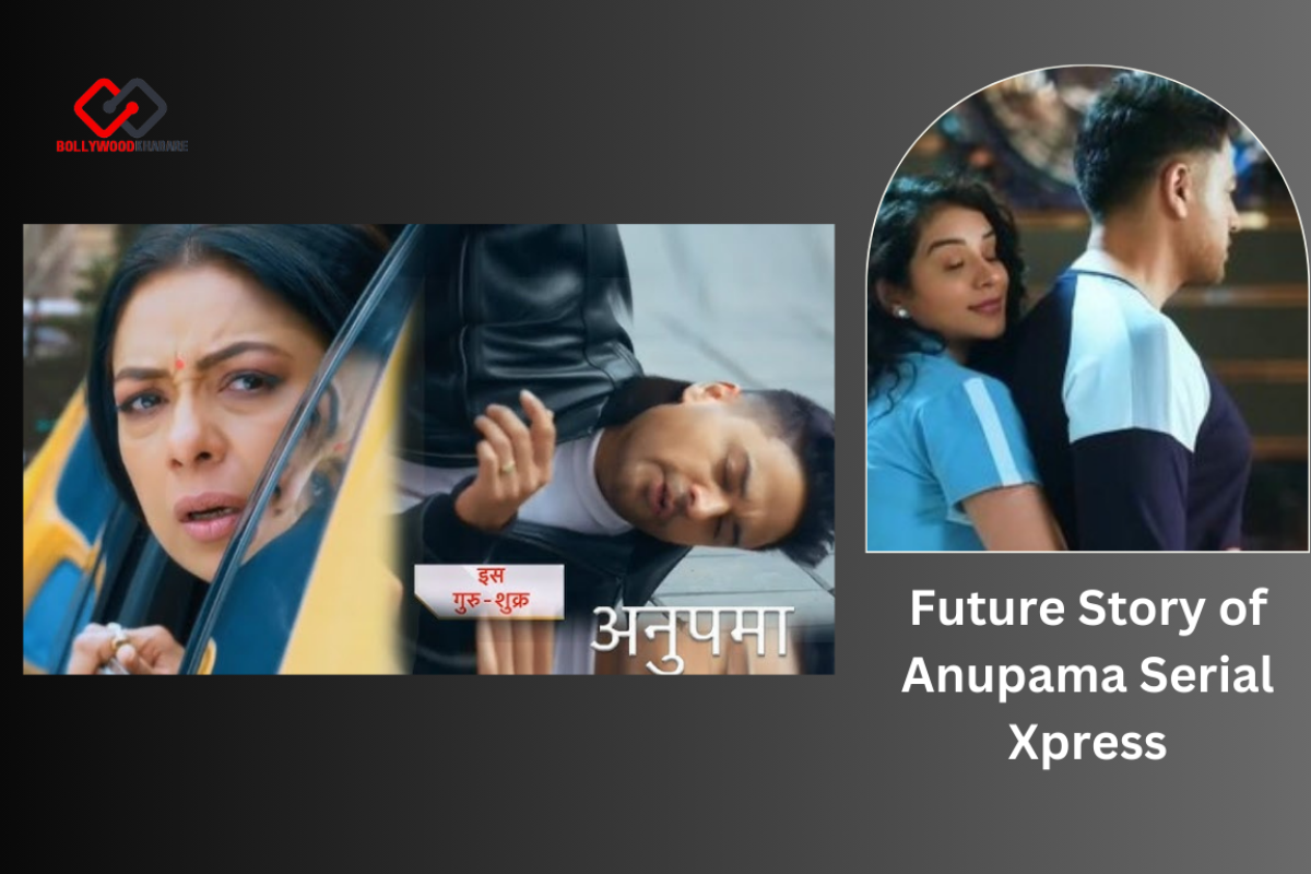Future Story of Anupama Serial Xpress