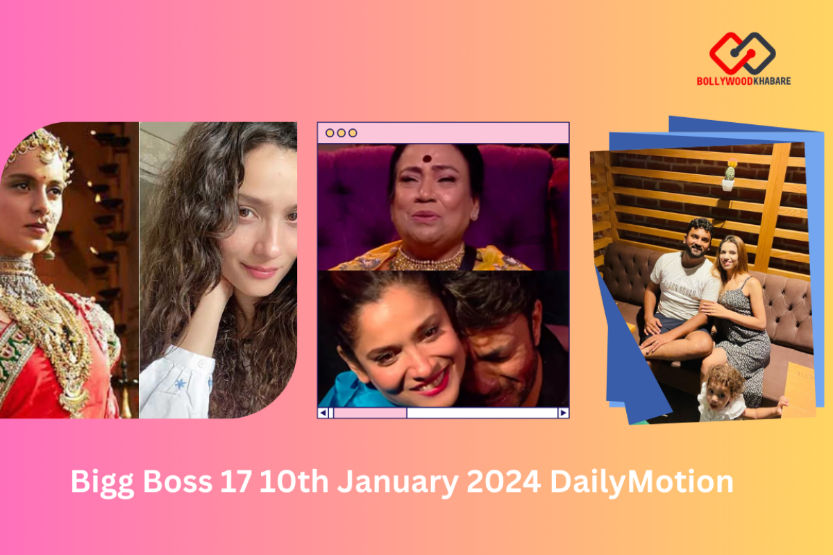 Bigg Boss 17 10th January 2024 DailyMotion