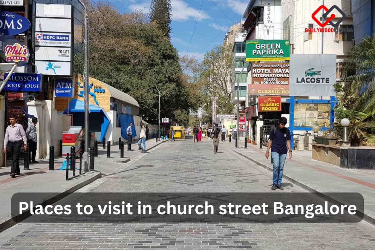 Places to visit in church street Bangalore