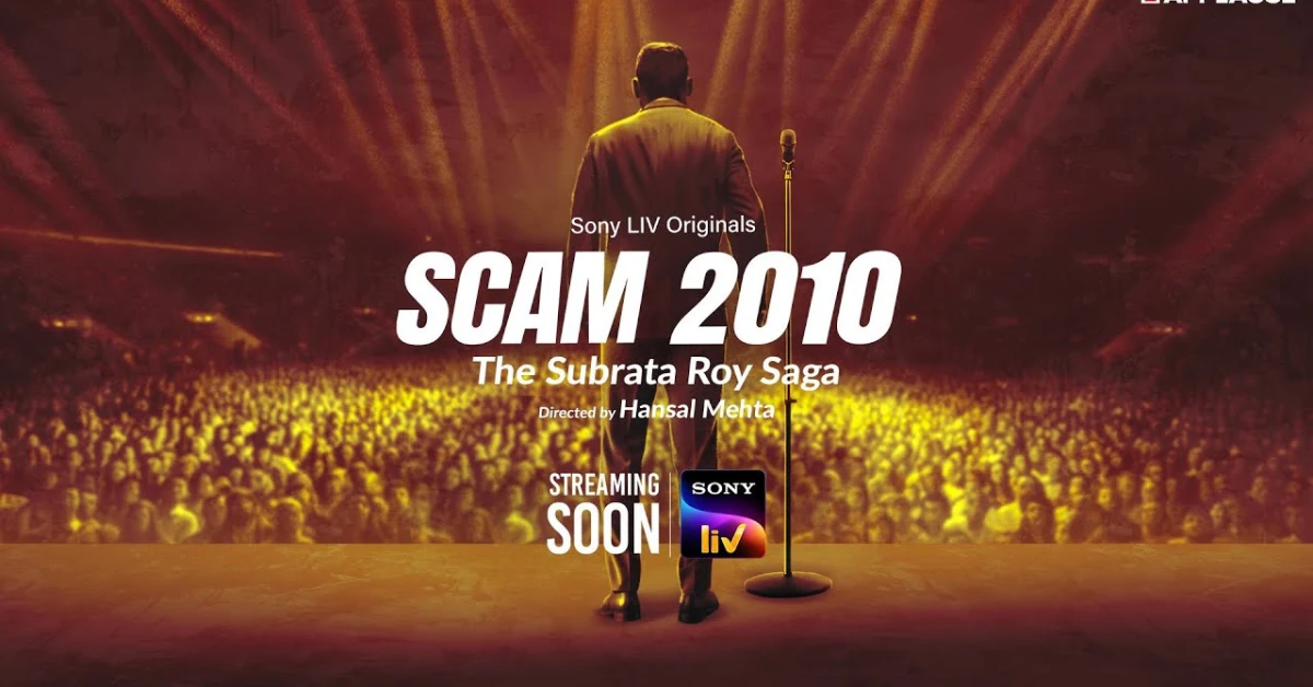 Scam 2010: The Subrata Roy Saga Motion Poster