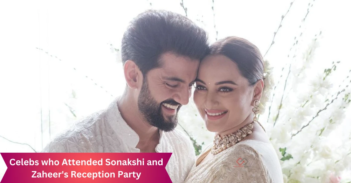 Celebs who Attended Sonakshi and Zaheer's wedding