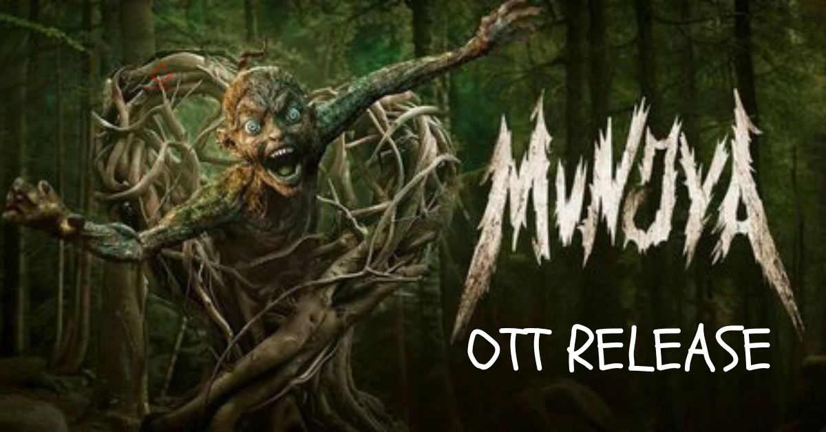 Munjya OTT Release Date Out