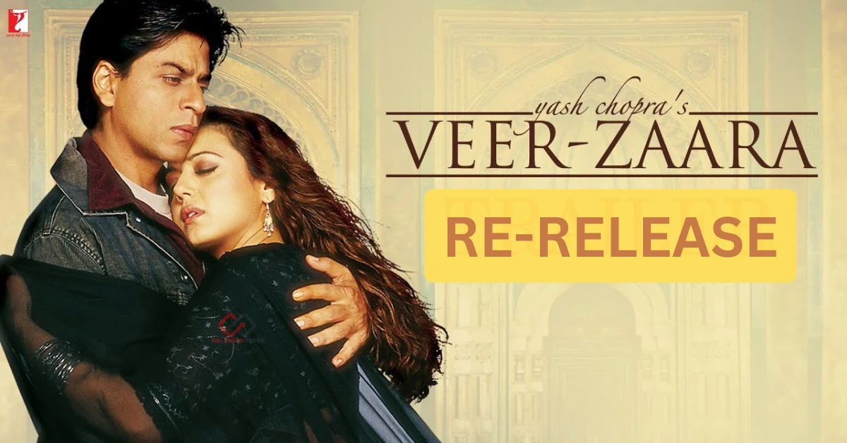 Veer Zaara 2024 Release Date