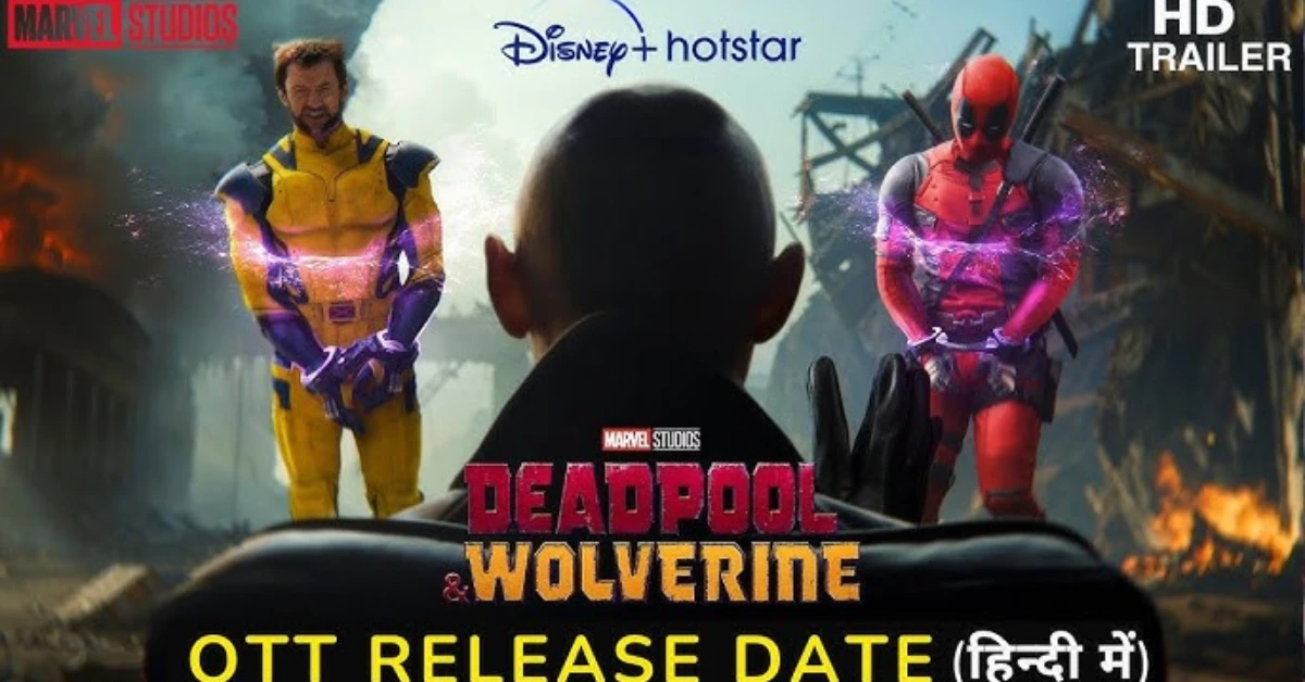 Deadpool and Wolverine OTT Release Date