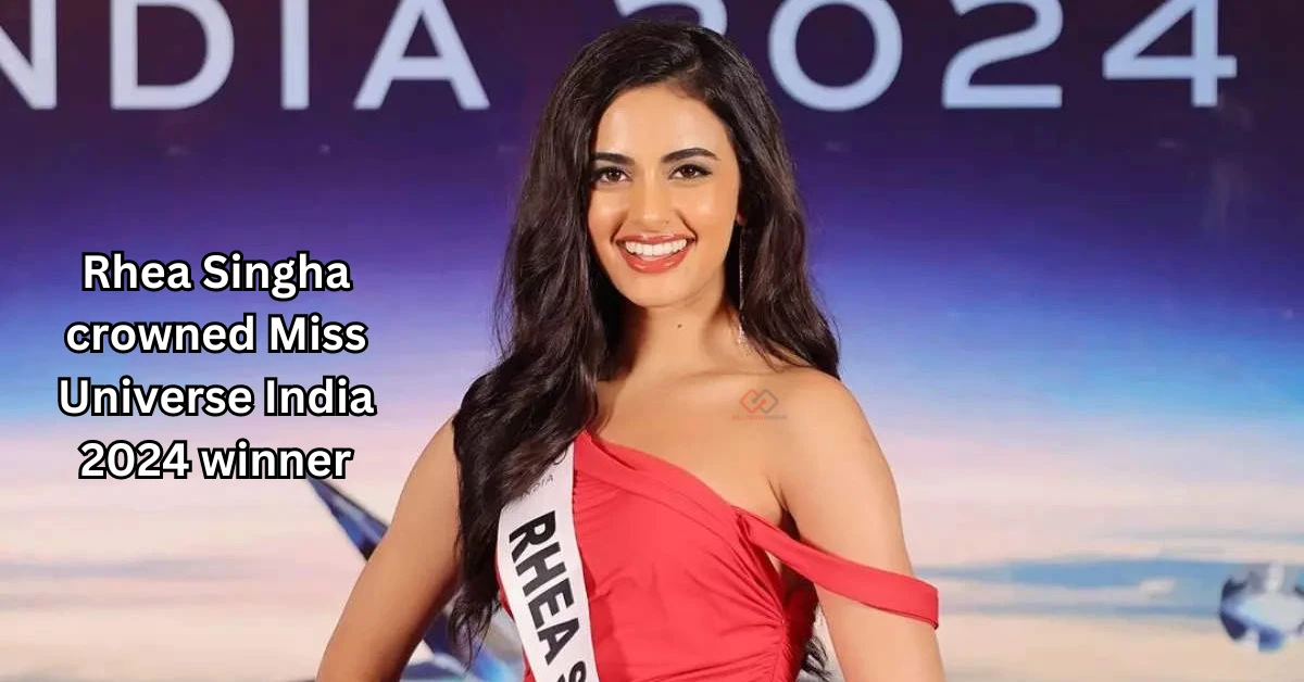 Rhea Singha crowned Miss Universe India 2024 winner