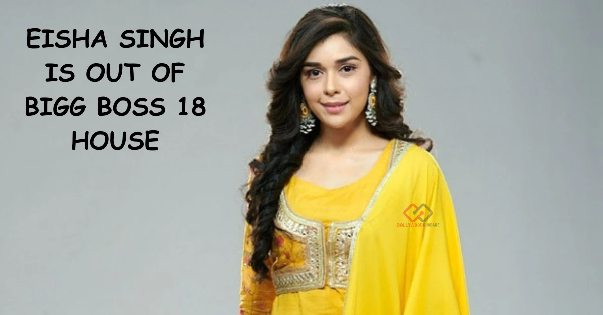 Eisha Singh Is Out Of Bigg Boss 18 House