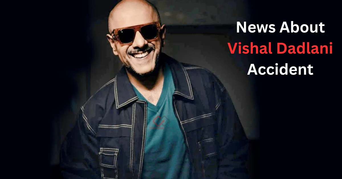 News About Vishal Dadlani accident