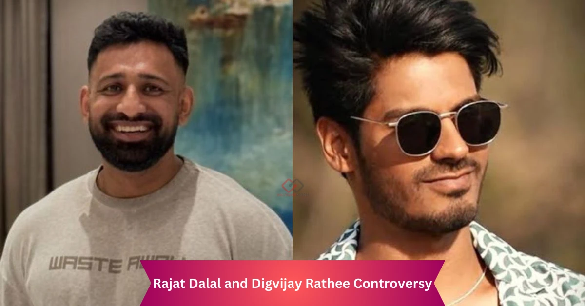 Rajat Dalal and Digvijay Rathee Controversy